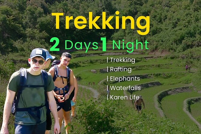 Best Seller | 2-Day Jungle Trek: Elephants, Raft & Karen Life - Key points to know before booking